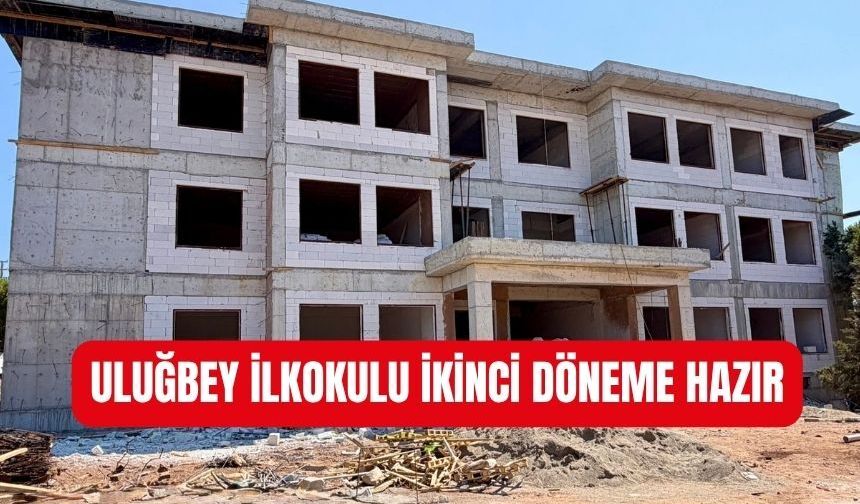 Uluğbey İlkokulu yeniden yükseliyor