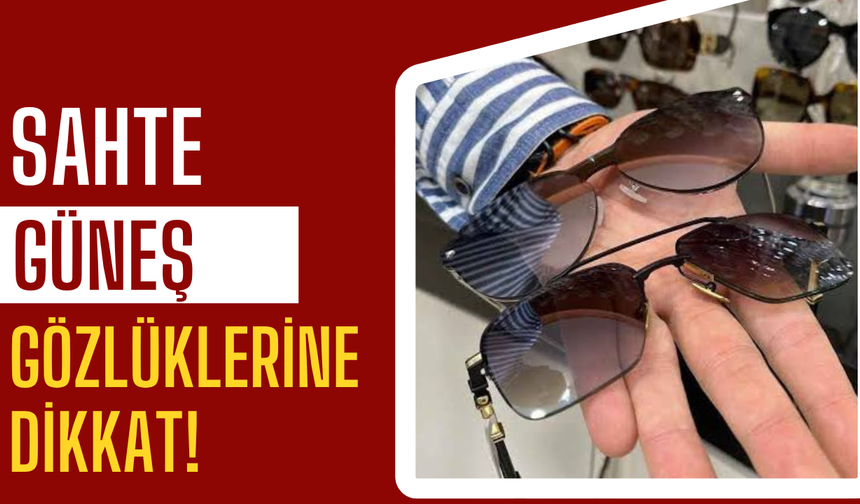 İşportadan gözlük kullanmayın