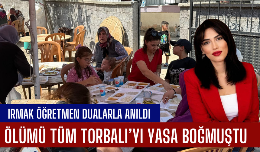 Irmak öğretmen dualarla anıldı