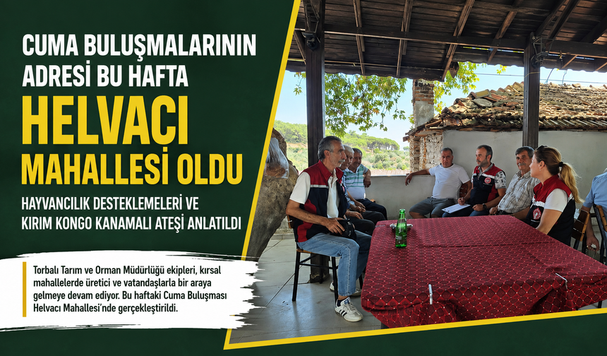 Cuma buluşmalarının adresi bu hafta Helvacı oldu