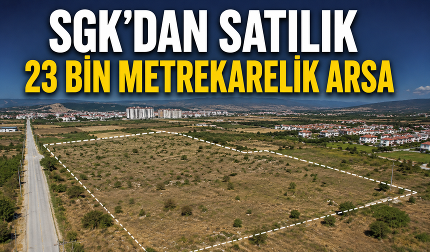 Torbalı’da 23 bin metrekarelik arsa ihaleyle satılacak