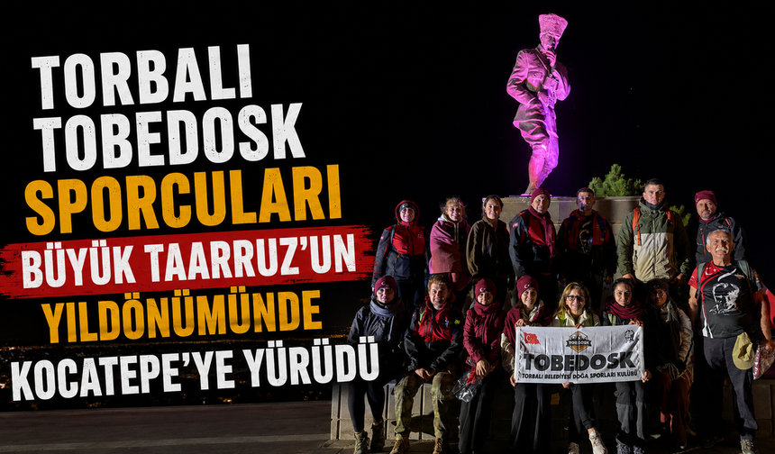 TOBEDOSK sporcuları Büyük Taarruz’un yıldönümünde Kocatepe’ye yürüdü
