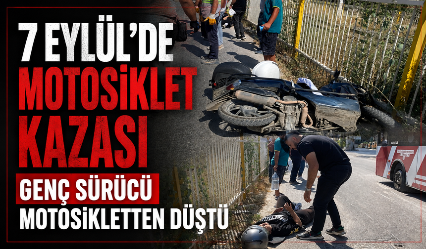7 Eylül Mahallesi’nde motosiklet kazası: Kaskı hayatını korudu