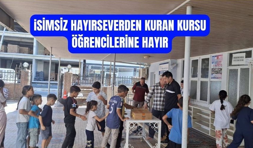 Hayırseverden Kur’an kursu öğrencilerine anlamlı ikram