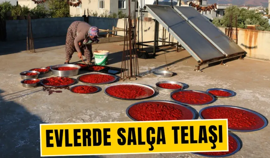 Kadınların salça telaşı başladı