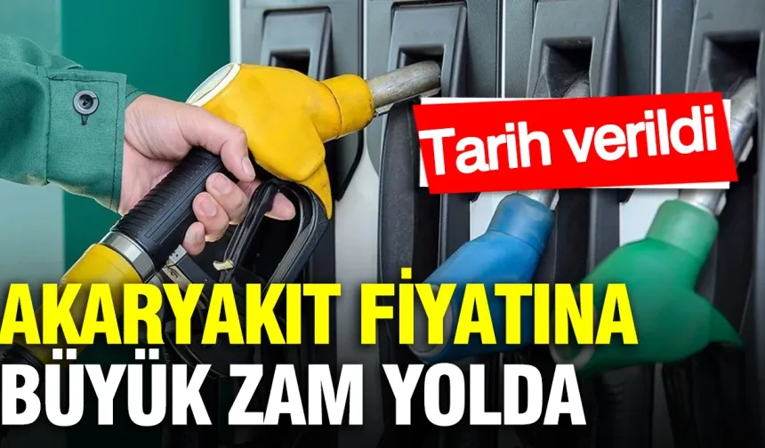 Akaryakıt fiyatlarına tarihi zam yolda!
