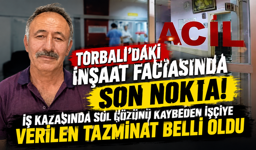Torbalı'daki inşaat faciasında son nokta!