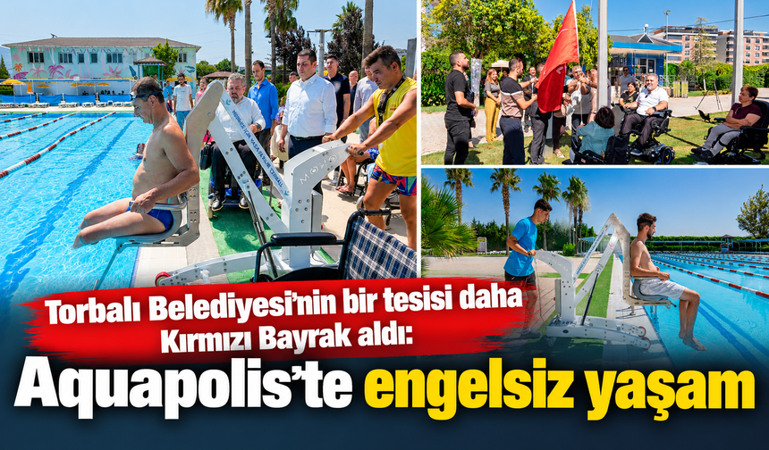 Torbalı Belediyesi’nden Engelsiz Yaşam İçin Büyük Dönüşüm