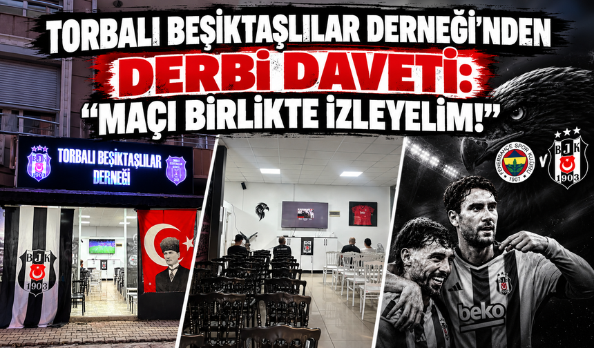 Derbinin nabzı Beşiktaşlılar Derneğinde atacak