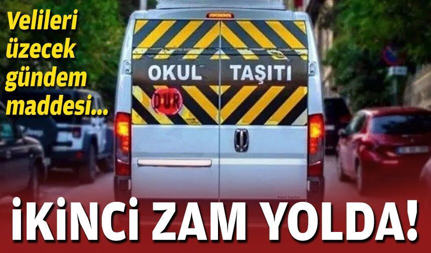 Velileri üzecek gündem... Yeni zam yolda!