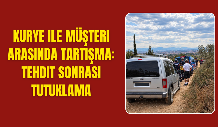 Ayrancılar’da Kurye-Müşteri Tartışması: Şüpheli Tutuklandı