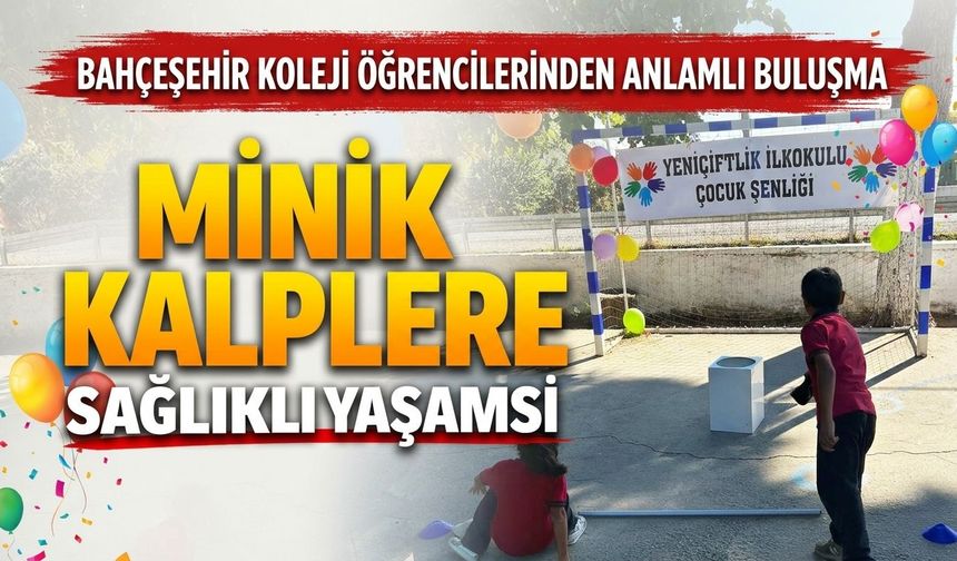 Minik Kalplere Sağlıklı Yaşam Sevgisi